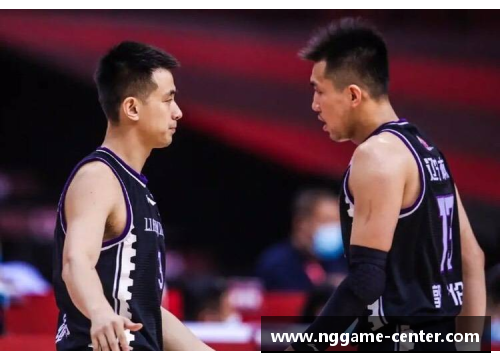 ng娱乐赵继伟因伤休战，球队备战受挫情绪低迷