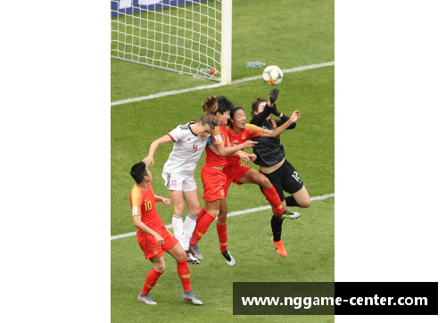 ng娱乐女足世界杯“之最”：见证巾帼风采的辉煌瞬间